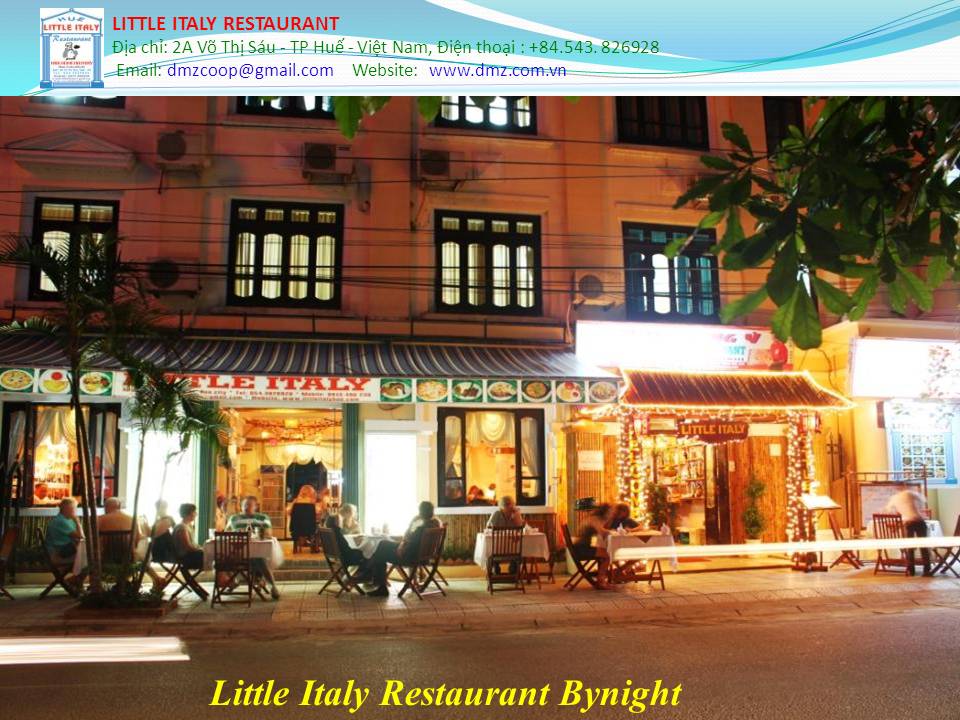 Hình ảnh Nha hang Ã� (1) - Nhà hàng LittleItaly - Hue Vietnam